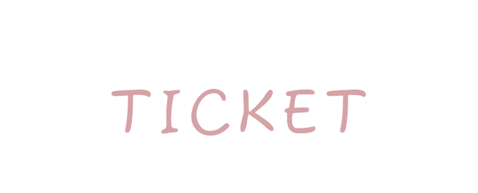 TICKET